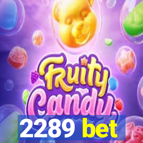 2289 bet